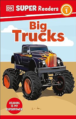 DK Super Readers Level 1 Big Trucks